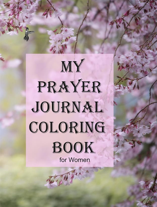 My Prayer Journal Coloring book: for Women