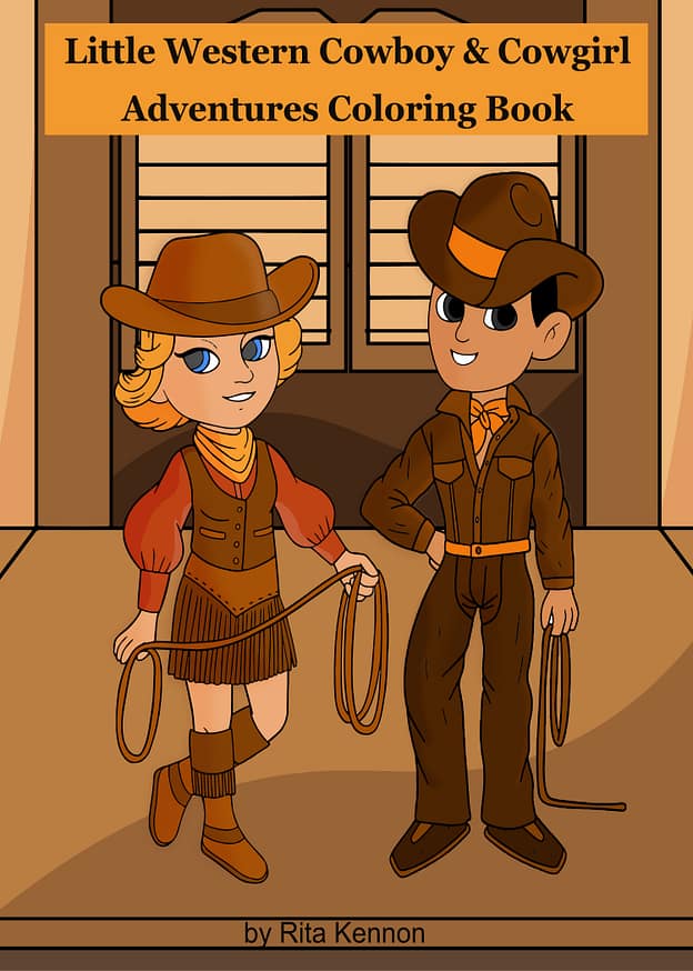 Little Western Cowboy & Cowgirl Adventures: Coloring Book