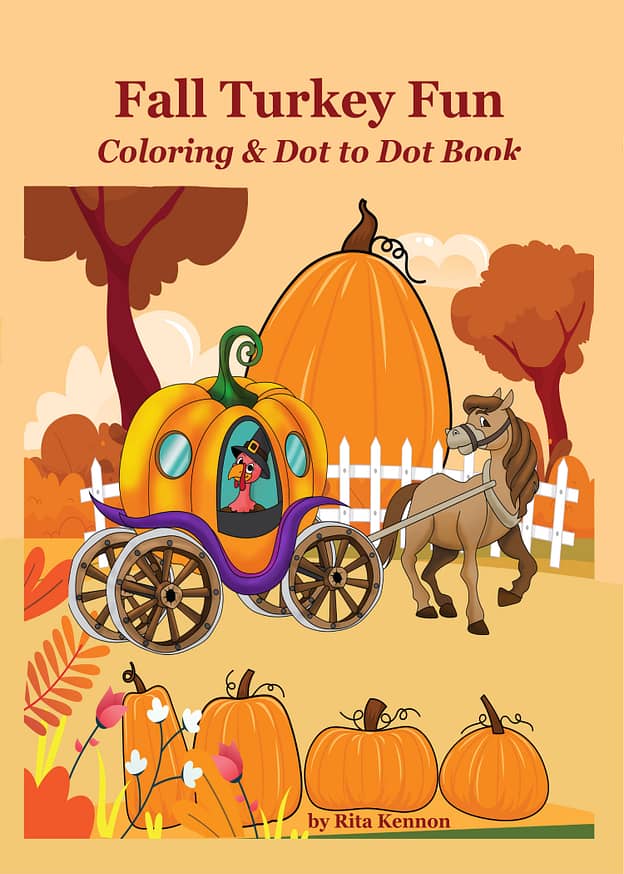 Fall Turkey Fun: Coloring & Dot to Dot Book