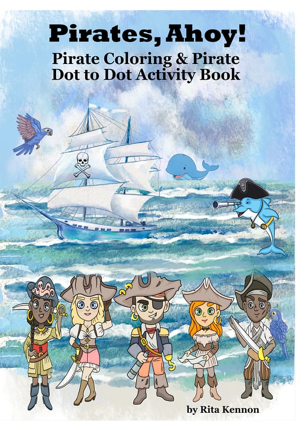 Pirates Ahoy: Pirate Coloring & Pirate Dot to Dot Activity Book